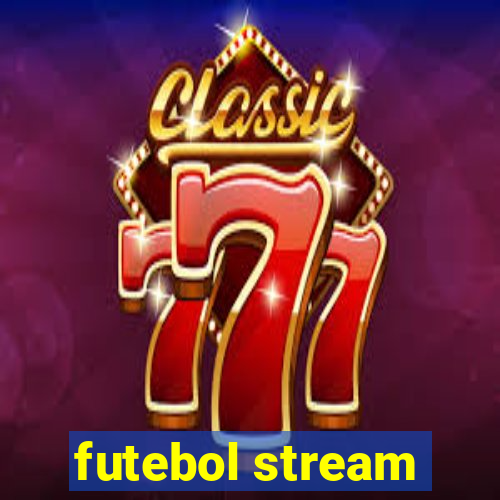 futebol stream